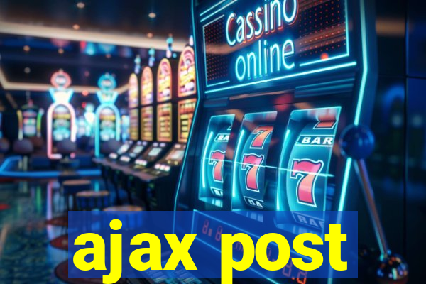 ajax post