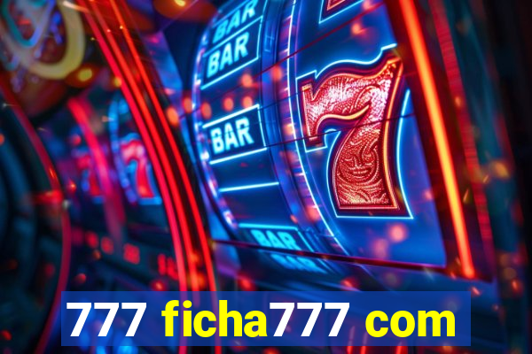 777 ficha777 com