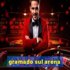 gramado sul arena