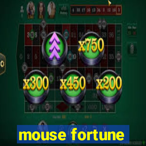 mouse fortune