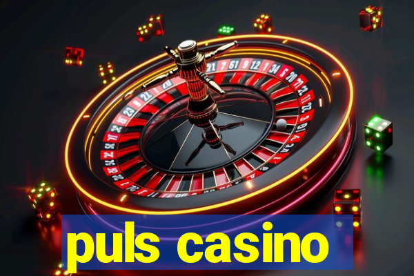 puls casino