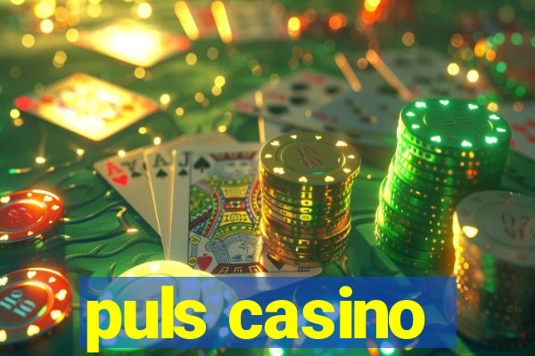 puls casino