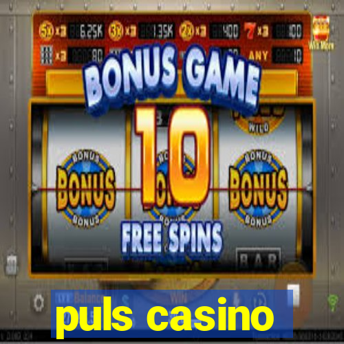 puls casino