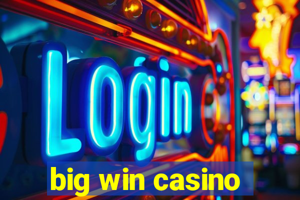 big win casino