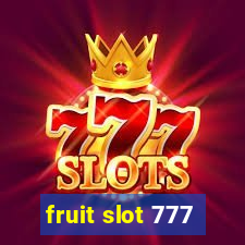 fruit slot 777