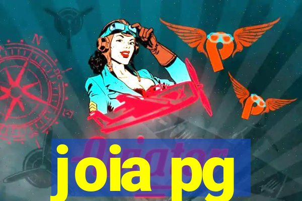 joia pg