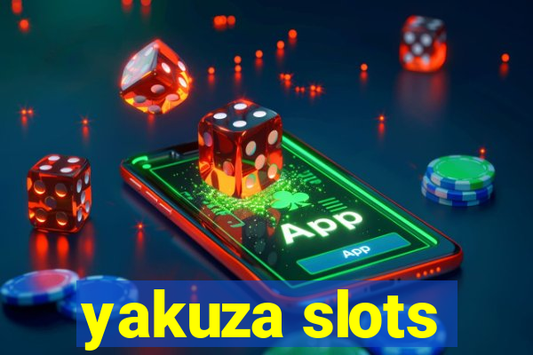 yakuza slots