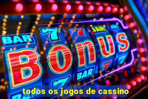 todos os jogos de cassino