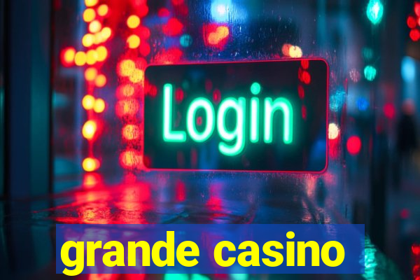 grande casino