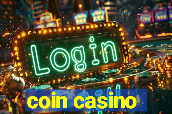 coin casino