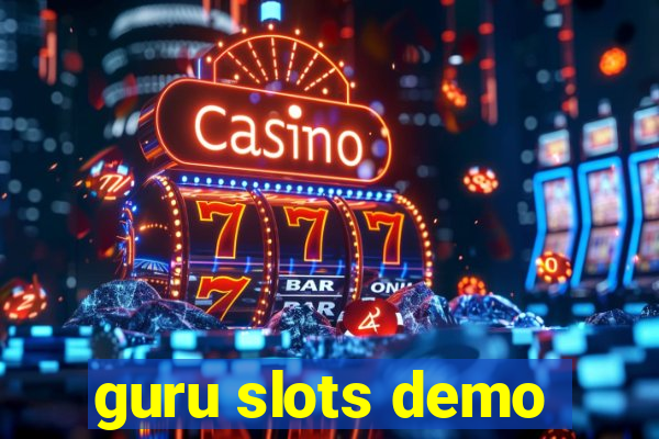 guru slots demo