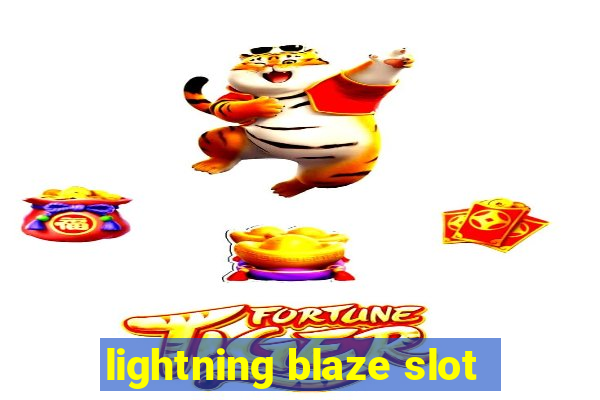 lightning blaze slot