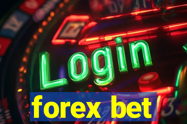 forex bet