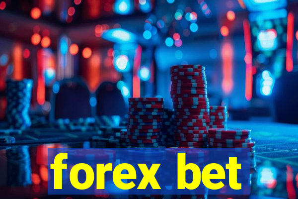 forex bet