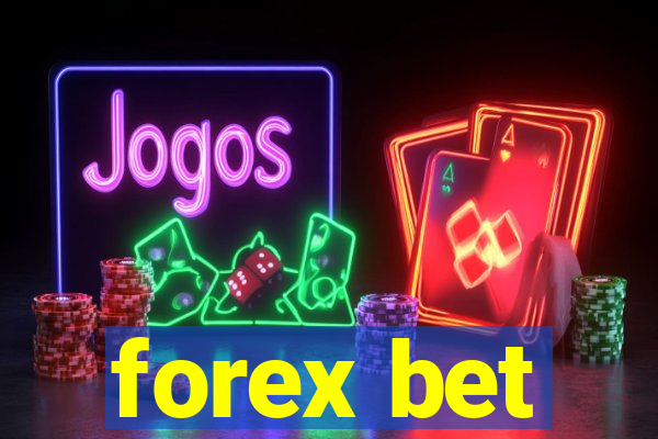 forex bet