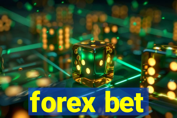 forex bet