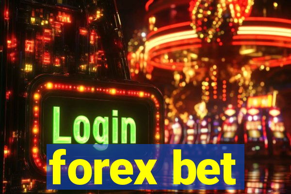 forex bet