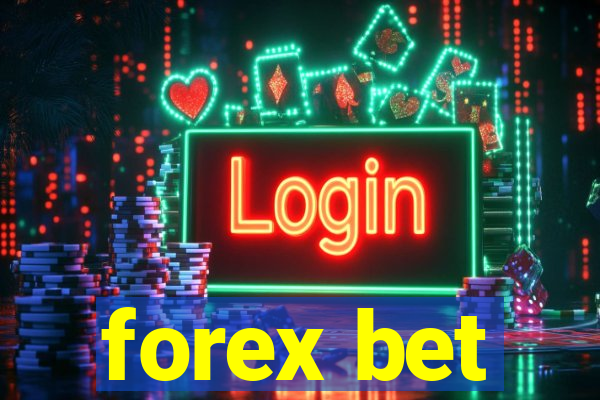 forex bet