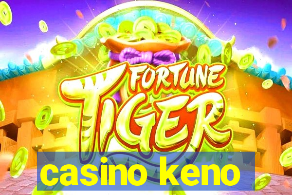 casino keno