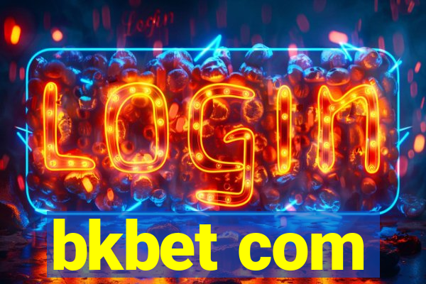 bkbet com