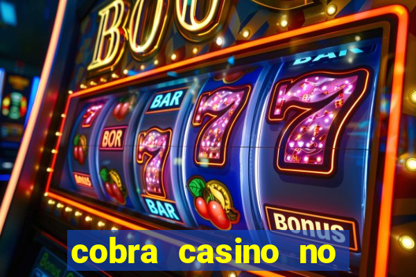 cobra casino no deposit bonus code