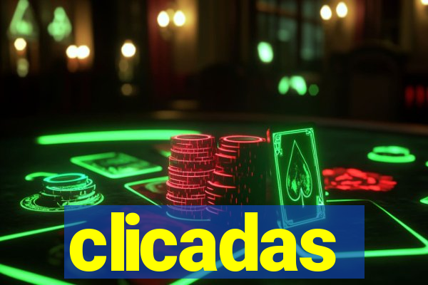 clicadas