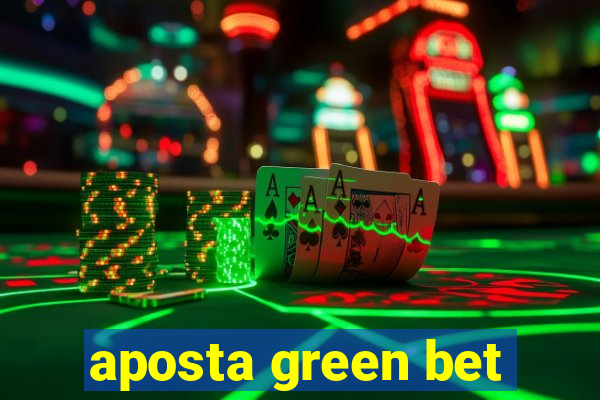 aposta green bet