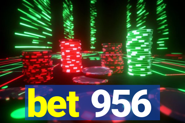 bet 956