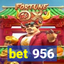 bet 956