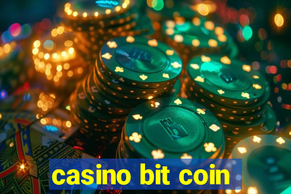 casino bit coin