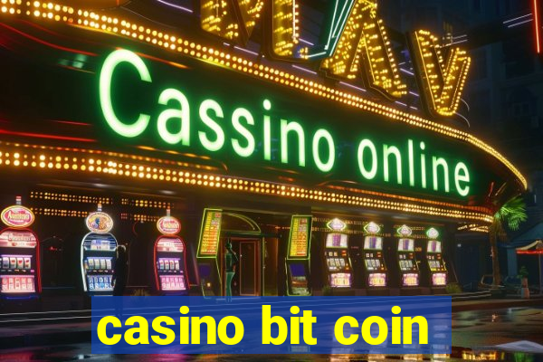 casino bit coin