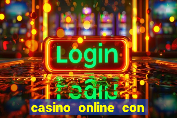 casino online con dinero real