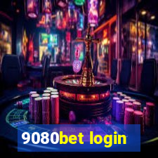 9080bet login