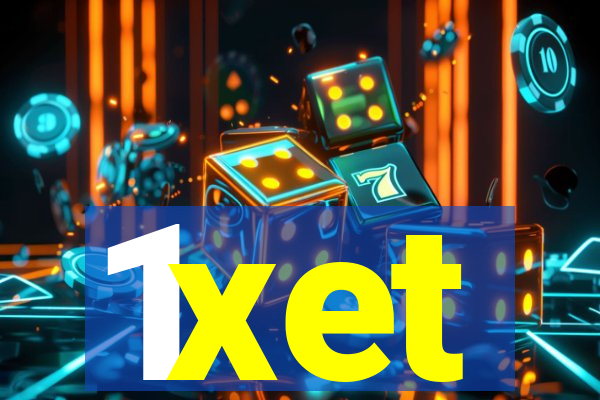 1xet