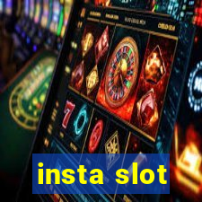 insta slot