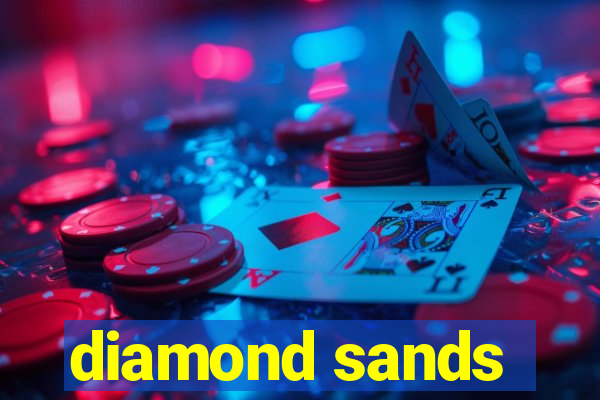 diamond sands