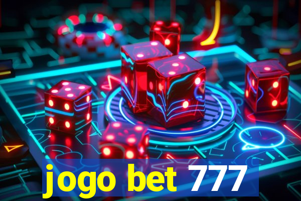 jogo bet 777