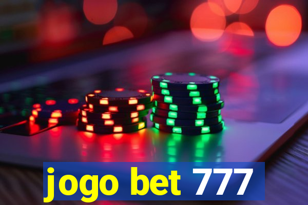 jogo bet 777