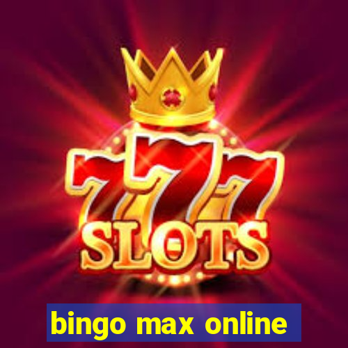 bingo max online