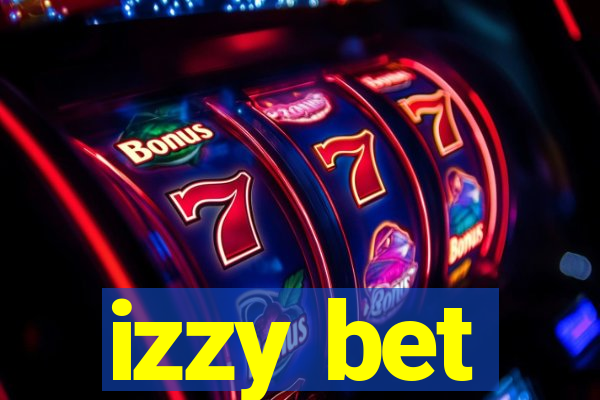 izzy bet