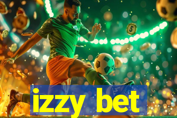 izzy bet