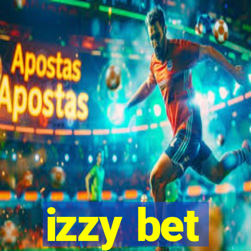 izzy bet