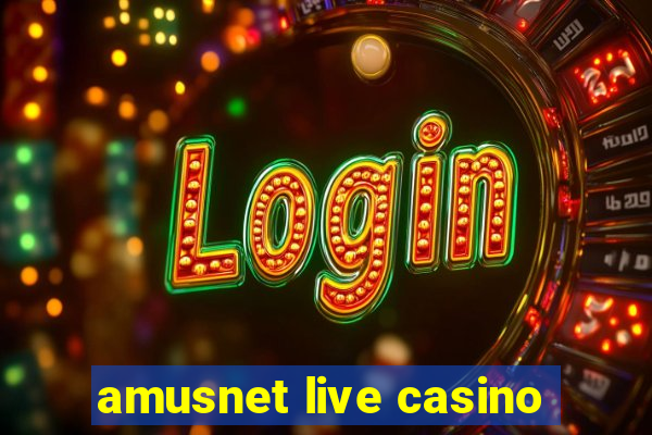 amusnet live casino