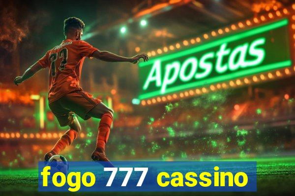 fogo 777 cassino