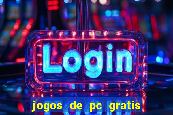 jogos de pc gratis para download