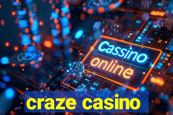 craze casino