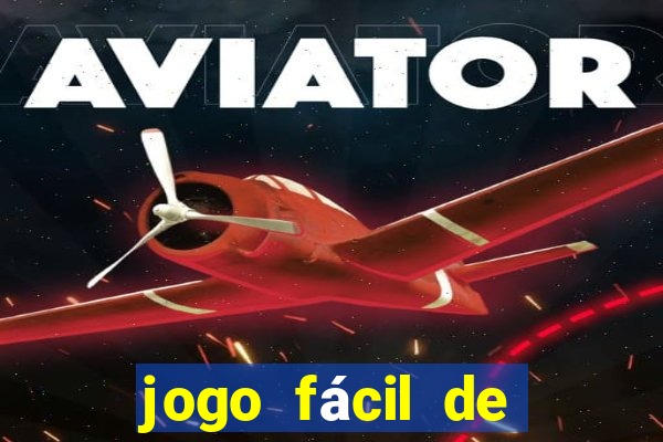 jogo fácil de ganhar dinheiro