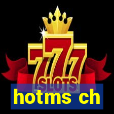 hotms ch