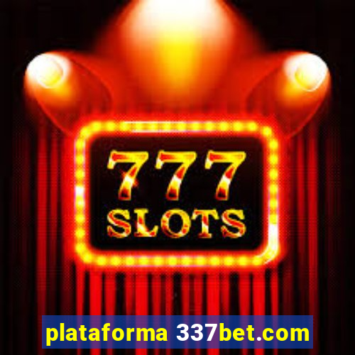 plataforma 337bet.com