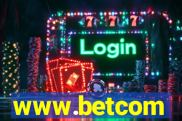 www.betcom